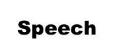 Speech